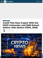 Could This New Crypto With the PEPE Cofounder and $8M Raised Deliver 100x Before PEPE, SHIB - TechBullion