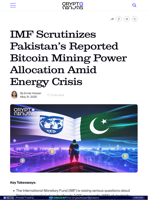 IMF Scrutinizes Pakistan's Reported Bitcoin Mining Power Allocation Amid Energy Crisis
