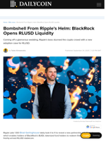 Bombshell From Ripple’s Helm: BlackRock Opens RLUSD Liquidity - DailyCoin