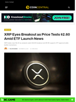 XRP Eyes Breakout as Price Tests $2.60 Amid ETF Launch News