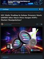 SEC Halts Trading In Solana Treasury Stock QMMM After Share Price Surges 959%- Market Manipulation?