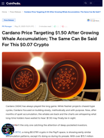 Cardano Price Targeting $1.50 After Growing Whale Accumulation; The Same Can Be Said For This $0.07 Crypto