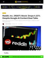 Reddit, Inc. (RDDT) Stock: Drops 4.23% Despite Google AI Content Deal Talks - CoinCentral