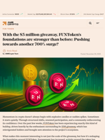 With the $5 million giveaway, FUNToken’s foundations are stronger than before: Pushing towards another 700% surge? - AMBCrypto