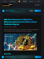 ENS Price Recovers to $26.08 as Ethereum Name Service Shows Mixed Technical Signals - Blockchain.News