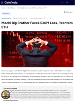 Machi Big Brother Faces $30M Loss, Reenters ETH