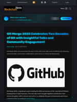 Git Merge 2025 Celebrates Two Decades of Git with Insightful Talks and Community Engagement - Blockchain.News