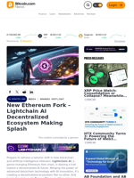 New Ethereum Fork – Lightchain AI Decentralized Ecosystem Making Splash – Branded Spotlight Bitcoin News