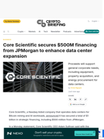 Core Scientific secures $500M financing from JPMorgan to enhance data center expansion
