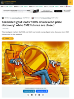 Tokenized Gold Dominates Weekend Price Discovery as CME Futures Close