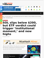 SOL slips below $200, but ETF verdict could trigger ‘institutional moment,’ and new highs - The Crypto News Wire