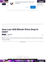 How Low Will Bitcoin Price Drop in 2025? - U.Today