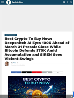 Best Crypto to Buy Now: DeepSnitch AI Targets 100x While Bitcoin Accumulates as It Holds Above $70K and SIREN Navigates High Volatility