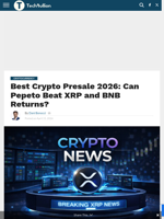 Best Crypto Presale 2026: Can Pepeto Beat XRP and BNB Returns? - TechBullion