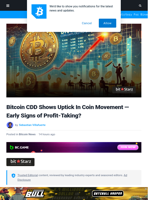 Bitcoin CDD Shows Uptick In Coin Movement — Early Signs of Profit-Taking? | Bitcoinist.com