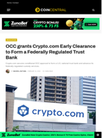 OCC grants Crypto.com Early Clearance to Form a Federally Regulated Trust Bank - CoinCentral