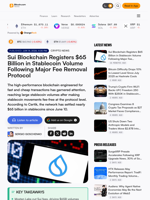 Sui Blockchain Registers $65 Billion in Stablecoin Volume Following Major Fee Removal Protocol