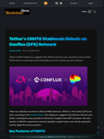 Tether's CNHT0 Stablecoin Debuts on Conflux (CFX) Network - Blockchain.News