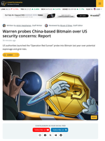 Senator Warren is Probing Bitmain over US Security Risks: Report