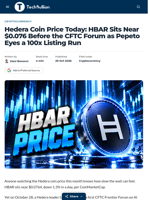 Hedera Coin Price Today: HBAR Sits Near $0.076 Before the CFTC Forum as Pepeto Eyes a 100x Listing Run - TechBullion
