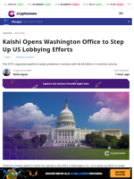 Kalshi Opens Washington Office to Step Up US Lobbying Efforts