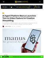 AI Agent Platform Manus Launches Text-to-Video Feature for Creative Storytelling - CoinCentral