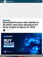 BlockDAG at $0.0018 Hits $281M, Setting the Standard for Smart Crypto Moves in 2025