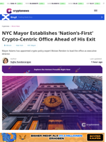 NYC Mayor Builds ‘Nation’s-First’ Crypto Office Ahead of His Exit