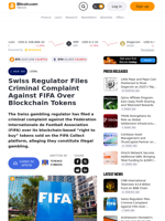 Swiss Regulator Files Criminal Complaint Against FIFA Over Blockchain Tokens – Legal Bitcoin News