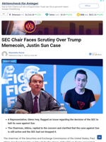 SEC Chair Faces Scrutiny Over Trump Memecoin, Justin Sun Case