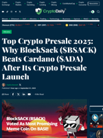 Top Crypto Presale 2025: Why BlockSack ($BSACK) Beats Cardano ($ADA) After Its Crypto Presale Launch - Crypto Daily