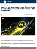 WLFI Price Today: WLFI Near $0.053 Amid UAE Deal Lawsuit as Remittix Plans a 20% Supply Cut - TechBullion