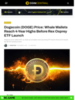 Dogecoin (DOGE) Price: Whale Wallets Reach 4-Year Highs Before Rex Osprey ETF Launch - CoinCentral