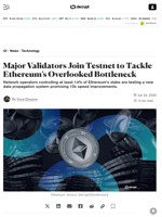 Major Validators Join Testnet to Tackle Ethereum’s
Overlooked Bottleneck