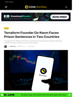 Terraform Founder Do Kwon Faces Prison Sentences in Two Countries - CoinCentral