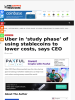 Uber in ‘study phase’ of using stablecoins to lower costs, says CEO - The Crypto News Wire