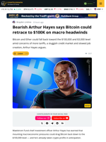 Arthur Hayes Says Bitcoin, Ether Could Fall On Macro Headwinds