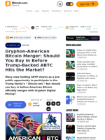 Gryphon-American Bitcoin Merger: Should You Buy In Before Trump‑Backed ABTC Hits the Market? – Mining Bitcoin News