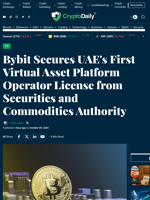 Bybit Secures UAE's First Virtual Asset Platform Operator License from Securities and Commodities Authority - Crypto Daily