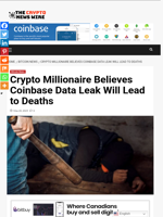 Crypto Millionaire Believes Coinbase Data Leak Will Lead to Deaths - The Crypto News Wire