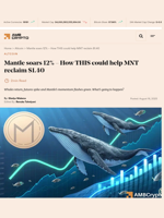 Mantle soars 12% – How THIS could help MNT reclaim $1.40 - AMBCrypto