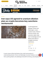 Iran says US agreed to uranium dilution plan as crypto becomes key sanctions workaround