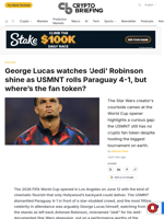 George Lucas watches 'Jedi' Robinson shine as USMNT rolls Paraguay 4-1, but where's the fan token?
