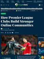 How Premier League Clubs Build Stronger Online Communities - Crypto Daily