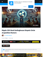 Ripple CEO Brad Garlinghouse Dispels Circle Acquisition Rumors | Bitcoinist.com