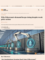 Why Ethereum's demand keeps rising despite weak price action - AMBCrypto