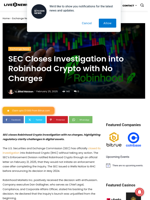 SEC Closes Investigation into Robinhood Crypto with No Charges | Live Bitcoin News