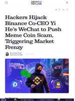 Hackers Hijack Binance Co-CEO Yi He’s WeChat to Push Meme Coin Scam, Triggering Market Frenzy