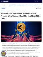 Solana’s $500M Reserve Sparks Altcoin Frenzy: Why Kaanch Could Be the Next 100x Gem  